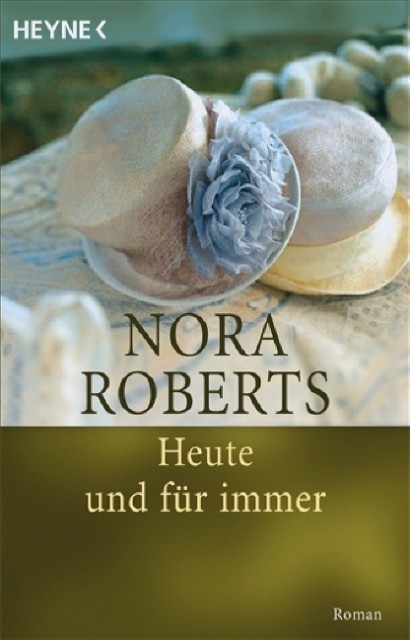 Heute und für immer: Roman (German Edition)