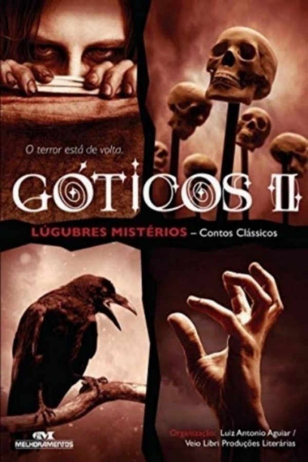 Góticos II: Lúgubres Mistérios: Contos Clássicos