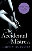 The Accidental Mistress (Accidental series Book 2)