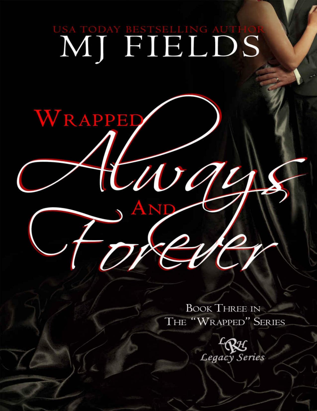 Wrapped Always and Forever