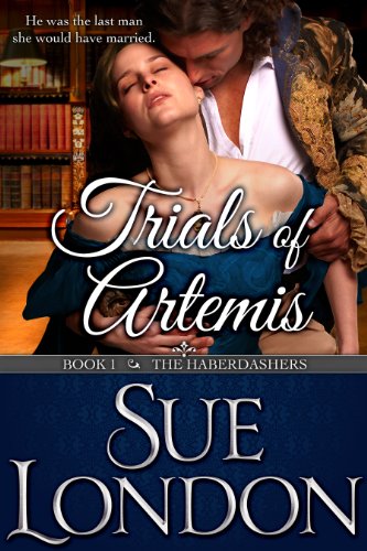 Trials of Artemis (The Haberdashers Series Book 1)