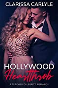 Hollywood Heartthrob: A Teacher Celebrity Romance