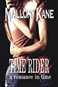 Time Rider: a romance in time