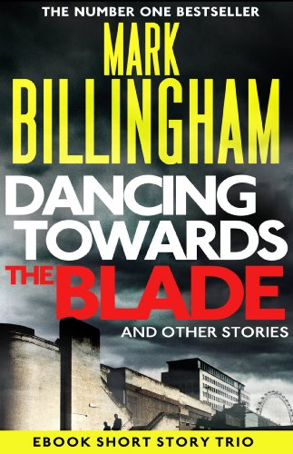 Dancing Towards the Blade and Other Stories: A Short Story Collection