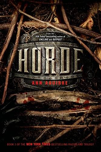 Horde (Razorland Book 3)