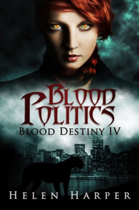 Blood Politics (Blood Destiny Book 4)