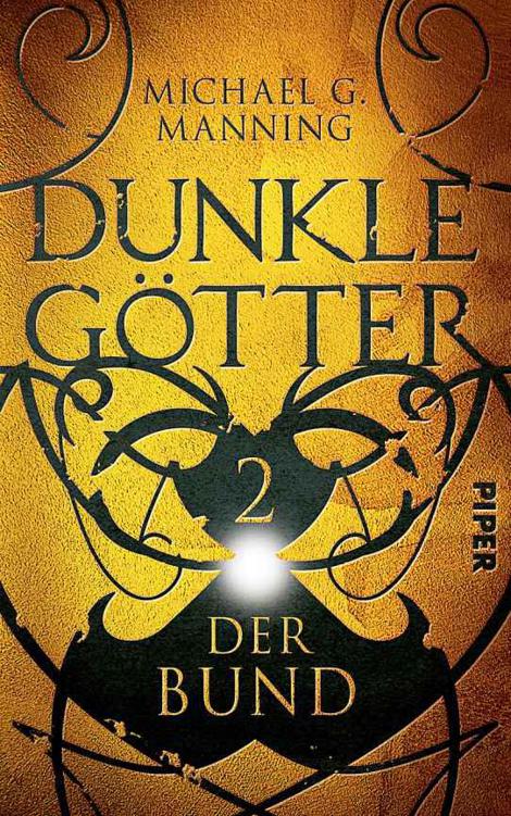 Dunkle Götter 02 - Der Bund