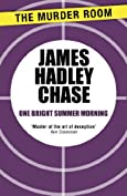 One Bright Summer Morning (Murder Room Book 420)