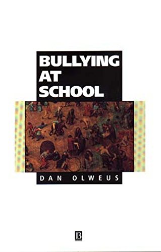 Bullying at School: What We Know and What We Can Do (Understanding Children's Worlds)