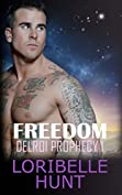 Freedom (Delroi Prophecy Book 1)