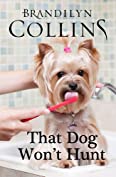 That Dog Won't Hunt (Dearing Family Series Book 1)