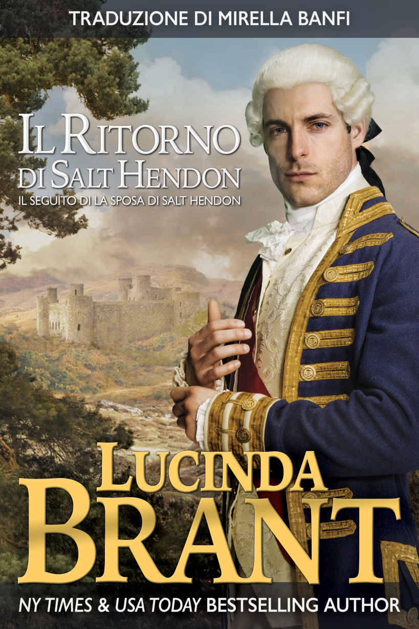 Il Ritorno Di Salt Hendon: Il Seguito Di La Sposa Di Salt Hendon (Italian Edition)