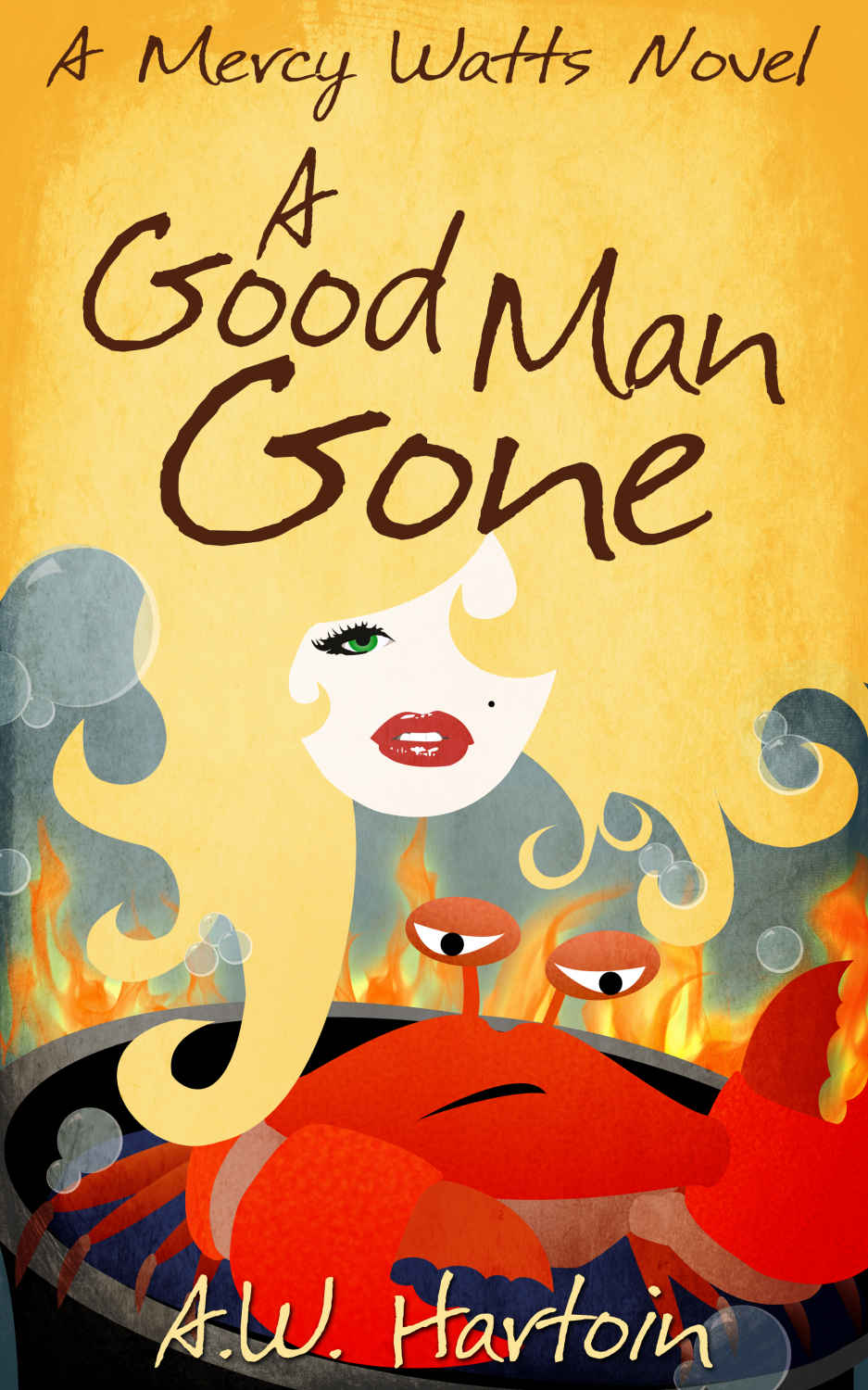 A Good Man Gone (Mercy Watts Mysteries Book 1)