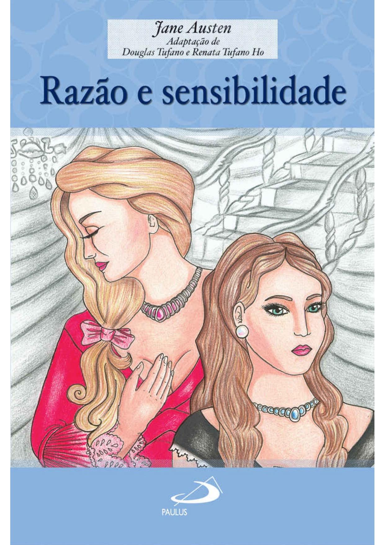 Razão e sensibilidade (Encontro com os clássicos)