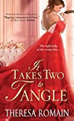 It Takes Two to Tangle: Passionate and Charming Regency Romance (Matchmaker Trilogy Book 1)