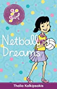 Go Girl: Netball Dreams (Go Girl (Hardie Grant))