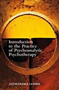 Introduction to the Practice of Psychoanalytic Psychotherapy: A Practical Treatment Handbook