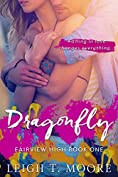 Dragonfly: A small-town friends to lovers romance.