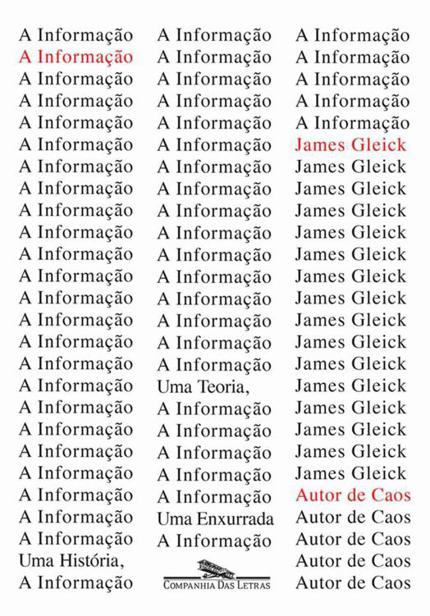 A informação - Uma história, uma teoria, uma enxurrada