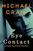 Eye Contact (The Mark Manning Mysteries Book 2)