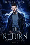 The Return: The Witch Hunter Saga #2