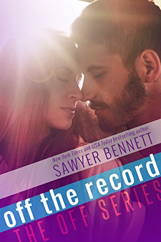 Off The Record (The Off Series Book 3)