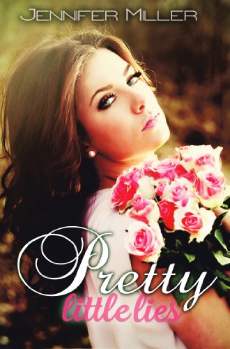 Pretty Little Lies (Pretty Little Lies Series Book 1)