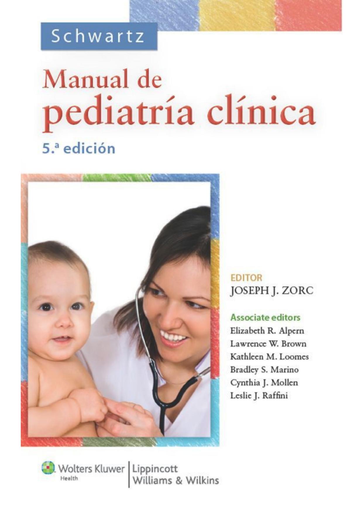 Schwartz. Manual de pediatría clínica (Spanish Edition)