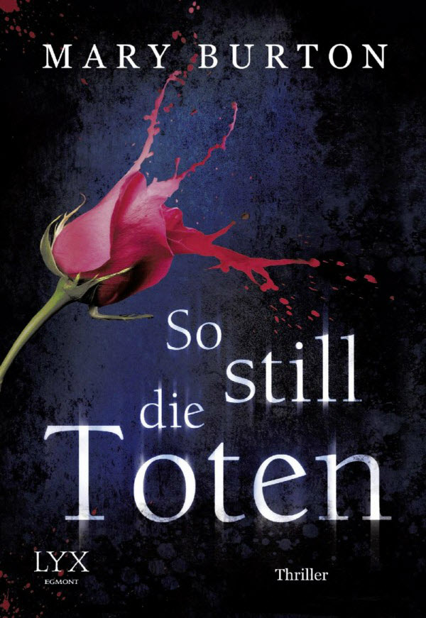 Zach Kier 04 - So still die Toten.