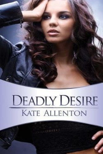 Deadly Desire (Carrington-Hill Investigations Book 2)