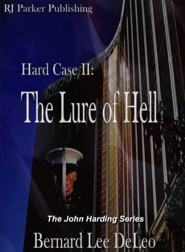 Hard Case 2: The Lure of Hell (John Harding Series)