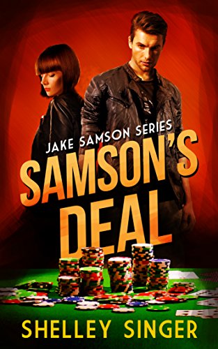 Samson's Deal: A Bay Area Mystery (The Jake Samson &amp; Rosie Vicente Detective Series Book 1)