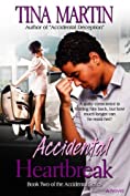 Accidental Heartbreak (The Accidental Series Book 2)