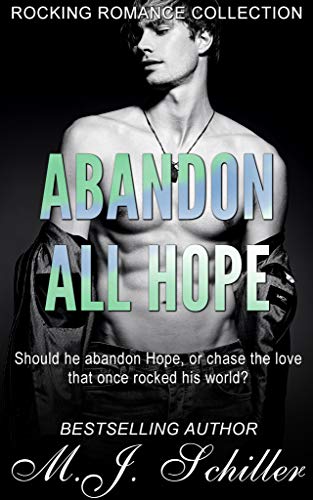 ABANDON ALL HOPE (Rocking Romance series Book 2)