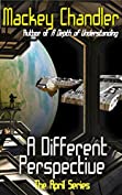 A Different Perspective (April series Book 4)