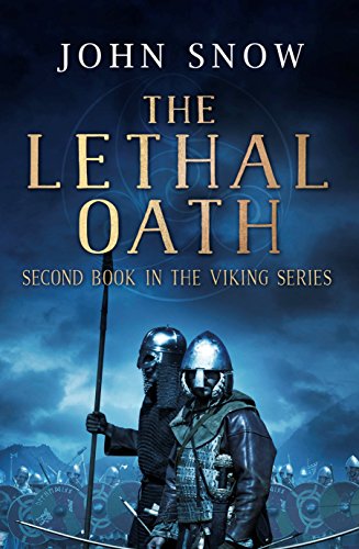 The Lethal Oath (The Viking Series Book 2)