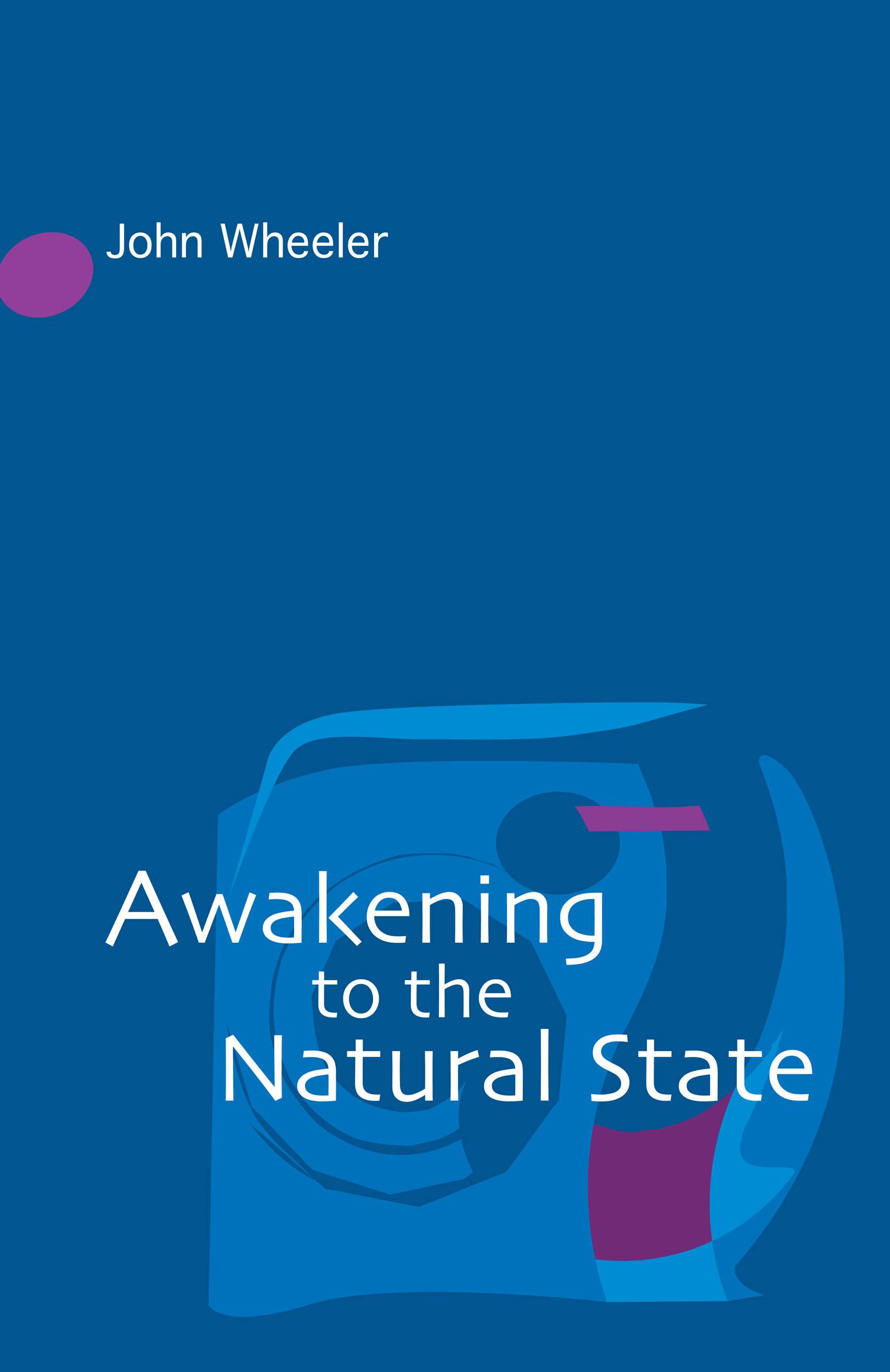 Awakening to the Natural State