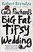 Coco Pinchard's Big Fat Tipsy Wedding (Coco Pinchard Series Book 2)