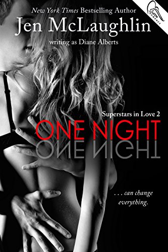 One Night (Superstars in Love Series Book 2)