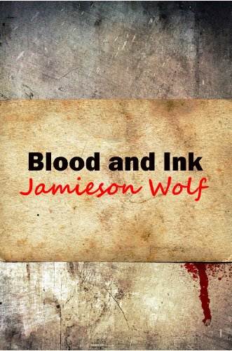 Blood and Ink