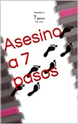 Asesino a 7 pasos (Spanish Edition)