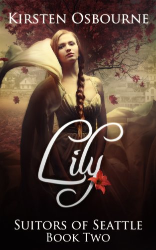 Lily (Suitors of Seattle Book 2)