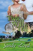 Time Will Tell (Timeless Series Book 1)