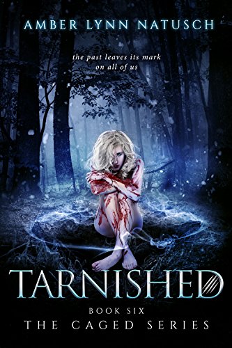 TARNISHED (The Caged Series Book 6)