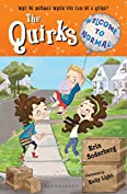 The Quirks: Welcome to Normal