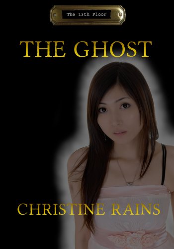 The Ghost (The 13th Floor Book 6)