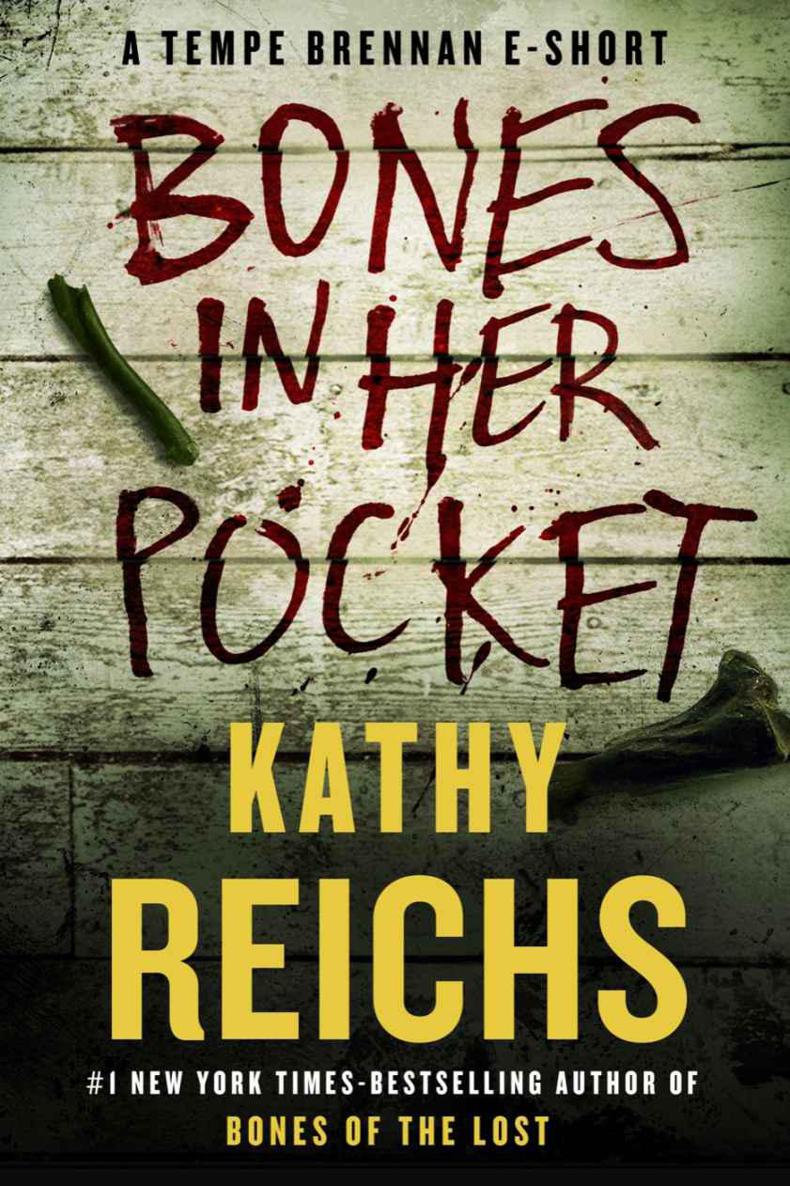 Bones in Her Pocket: A Tempe Brennan E-Short