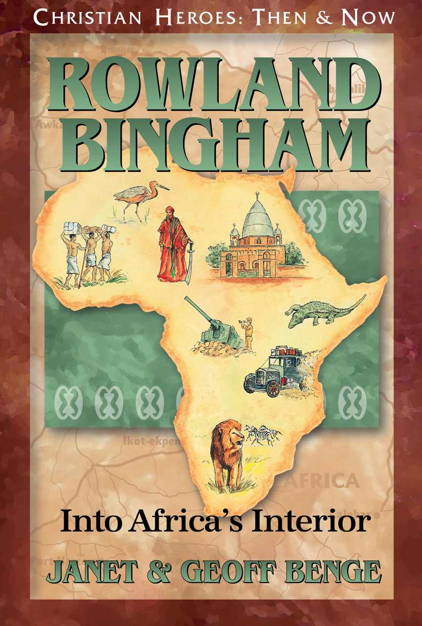 Rowland Bingham: Into Africa's Interior