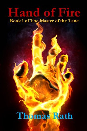 Hand of Fire (The Master of the Tane Book 1)