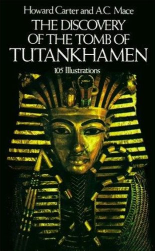 The Discovery of the Tomb of Tutankhamen (Egypt)